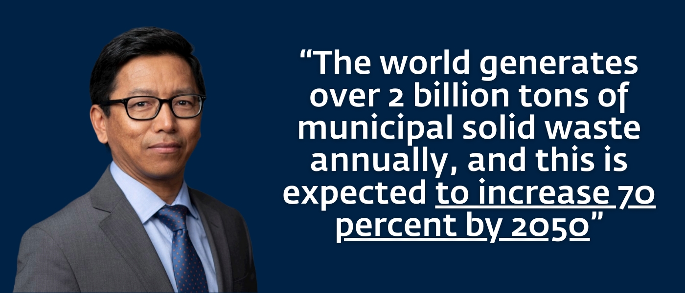 The World has a Waste Problem. Here’s How to Fix It